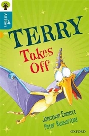 Buy Oxford Reading Tree All Stars: Oxford Level 9 Terry Takes Off : Level 9