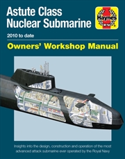 Buy Astute Class Nuclear Submarine : 2010 To Date