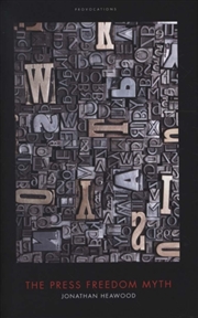 Buy The Press Freedom Myth