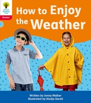 Buy Oxford Reading Tree: Floppy's Phonics Decoding Practice: Oxford Level 4: How To Enjoy The Weather