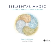 Buy Elemental Magic, Volume I : The Art Of Special Effects Animation
