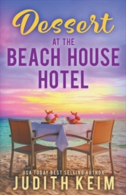 Buy Dessert At The Beach House Hotel