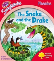 Buy Oxford Reading Tree Songbirds Phonics: Level 4: The Snake And The Drake