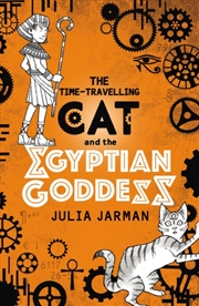 Buy The Time-Travelling Cat And The Egyptian Goddess