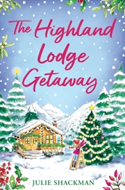 Buy The Highland Lodge Getaway