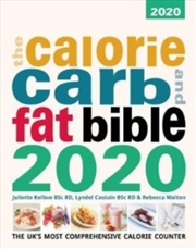 Buy The Calore, Carb And Fat Bible