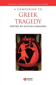 Buy A Companion To Greek Tragedy