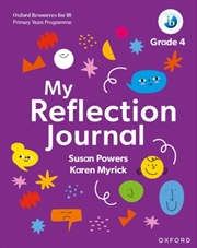 Buy Oxford Resources For Ib Pyp: My Reflection Journal Grade 4