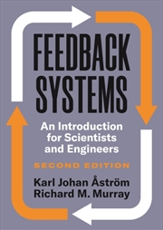 Buy Feedback Systems : An Introduction For Scientists And Engineers, Second Edition