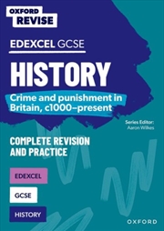 Buy Oxford Revise: Gcse Edexcel History: Crime And Punishment In Britain