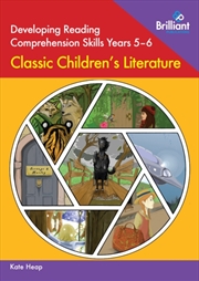 Buy Developing Reading Comprehension Skills Years 5-6: Classic Children's Literature