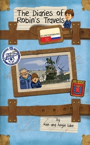 Buy The Diaries Of Robin's Travels: St. Petersburg