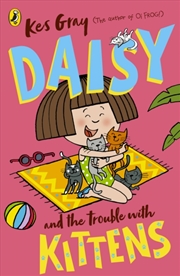Buy Daisy And The Trouble With Kittens