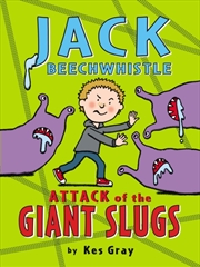 Buy Jack Beechwhistle: Attack Of The Giant Slugs