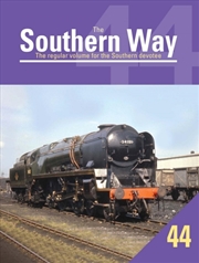 Buy The Southern Way Issue No. 44 : The Regular Volume For The Southern Devotee