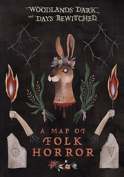 Buy Woodlands Dark And Days Bewitched : A Map Of Folk Horror