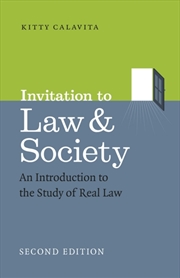 Buy Invitation To Law And Society, Second Edition : An Introduction To The Study Of Real Law