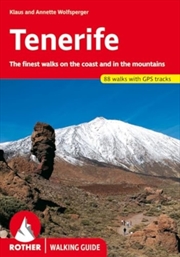 Buy Tenerife : The Finest Walks On The Coast And In The Mountains.