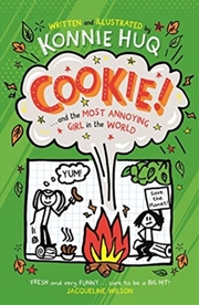 Buy Cookie! (Book 2): Cookie And The Most Annoying Girl In The World