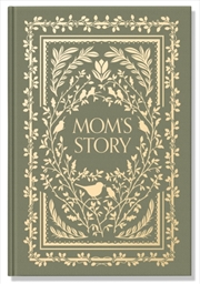 Buy Mom's Story : A Memory And Keepsake Journal For My Family