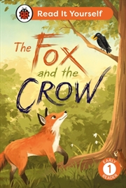 Buy The Fox And The Crow: Read It Yourself - Level 1 Early Reader