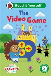 Buy Ladybird Class The Video Game: Read It Yourself - Level 2 Developing Reader