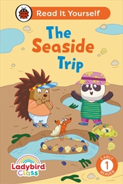 Buy Ladybird Class The Seaside Trip: Read It Yourself - Level 1 Early Reader