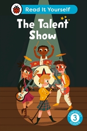 Buy The Talent Show: Read It Yourself - Level 3 Confident Reader