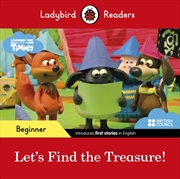 Buy Ladybird Readers Beginner Level - Timmy Time - Let's Find The Treasure!