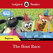 Buy Ladybird Readers Beginner Level - Timmy Time - The Boat Race