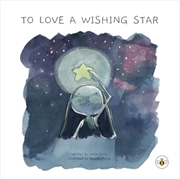 Buy To Love A Wishing Star