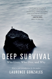 Buy Deep Survival : Who Lives, Who Dies, And Why