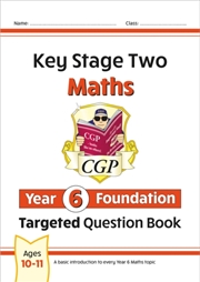 Buy Ks2 Maths Year 6 Foundation Targeted Question Book