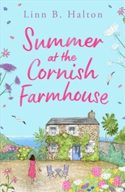 Buy Summer At The Cornish Farmhouse