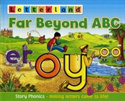 Buy Far Beyond Abc : Story Phonics - Making Letters Come To Life!
