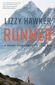 Buy Runner : A Short Story About A Long Run