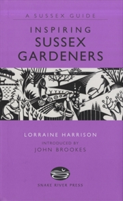 Buy Inspiring Sussex Gardeners