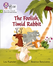 Buy The Foolish, Timid Rabbit : Phase 4 Set 1