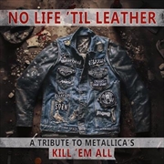 Buy No Life 'Til Leather - Tribute