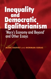Buy Inequality And Democratic Egalitarianism : 'marx's Economy And Beyond' And Other Essays