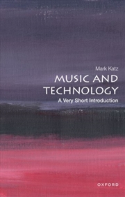 Buy Music And Technology : A Very Short Introduction