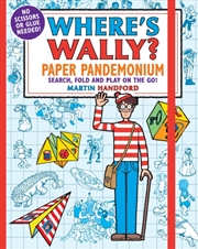 Buy Where's Wally? Paper Pandemonium : Search, Fold And Play On The Go!