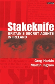 Buy Stakeknife : Britain's Secret Agents In Ireland