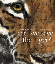 Buy Can We Save The Tiger?