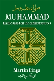 Buy Muhammad: His Life Based On The Earliest Sources