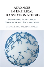 Buy Advances In Empirical Translation Studies : Developing Translation Resources And Technologies