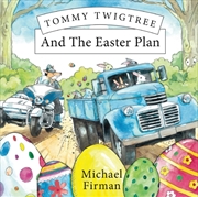 Buy Tommy Twigtree And The Easter Plan
