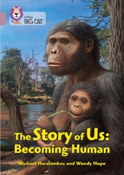 Buy The Story Of Us: Becoming Human : Band 18/Pearl