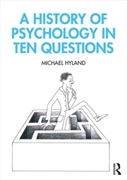 Buy A History Of Psychology In Ten Questions