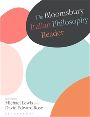 Buy The Bloomsbury Italian Philosophy Reader